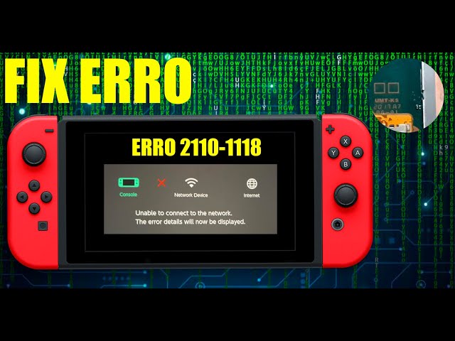 Switch Error 2110-1118, Wifi error - Nintendo Switch - TronicsFix