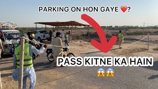 Parking Onn Hon Gaye ❤️❤️💕Passes Kitne ke Hai 😱😱?
