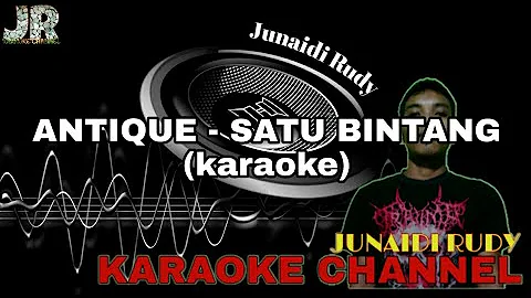 Antique - Satu Bintang (KARAOKE)