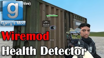 GMOD | Wiremod Health Check System (Quick Tutorial)