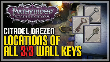 Drezen All 3 Keys Locations Pathfinder Wrath of the Righteous (Wall With 3 Key Holes Puzzle)