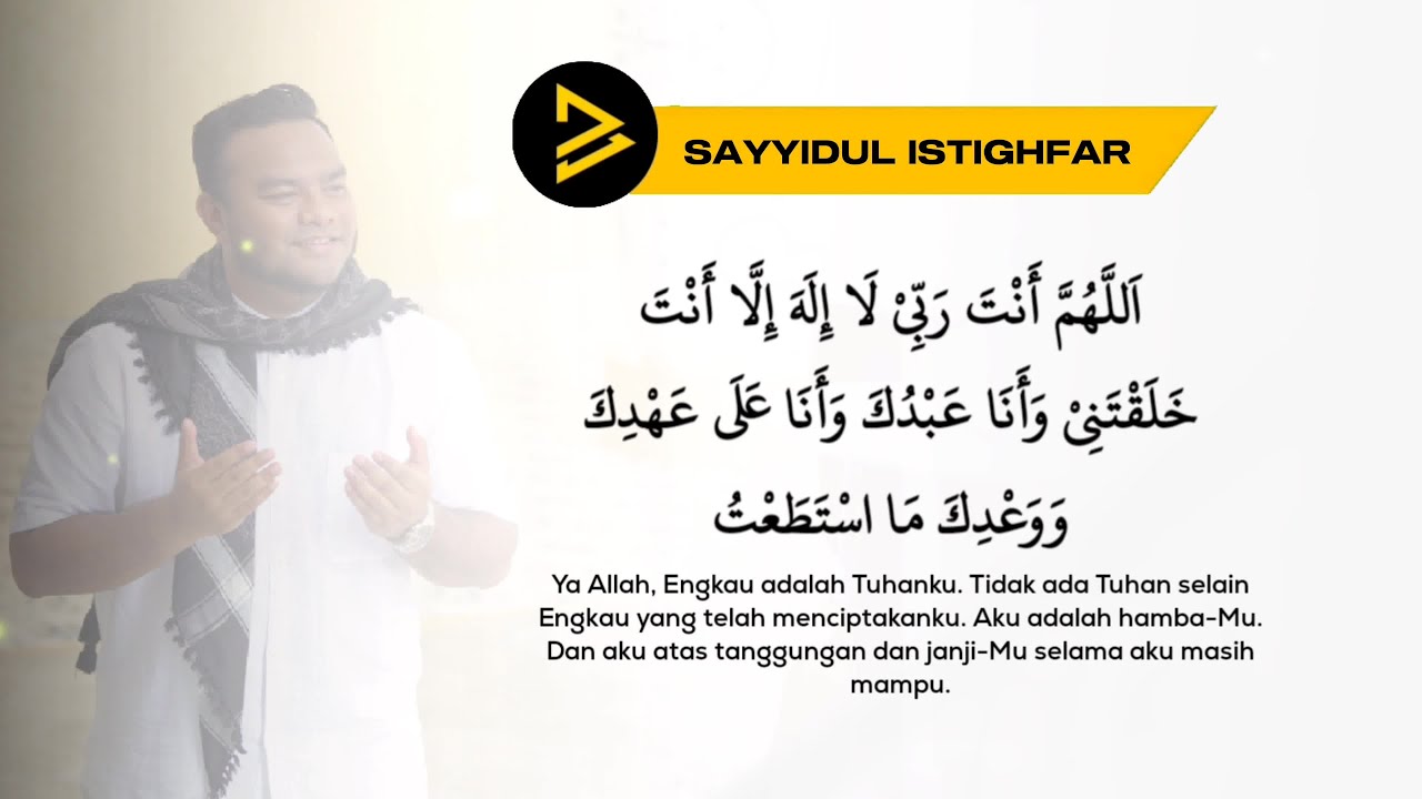 sayyidul-istighfar-penghulu-segala-istighfar-8-jam-youtube