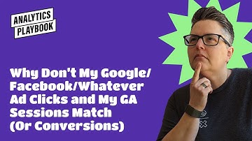 Why Google Ads and GA4 Data Doesn