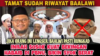 TERBONGKAR SOSOK OVER POWER DI PBNU PELINDUNG BAALAWI...Terkuak Titik Tumpu Habaib Di PBNU
