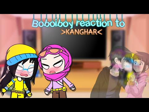 Boboiboy react to kanghar(kanglim x hari)//gacha club react\\boboiboy react||shinbi house|read desk