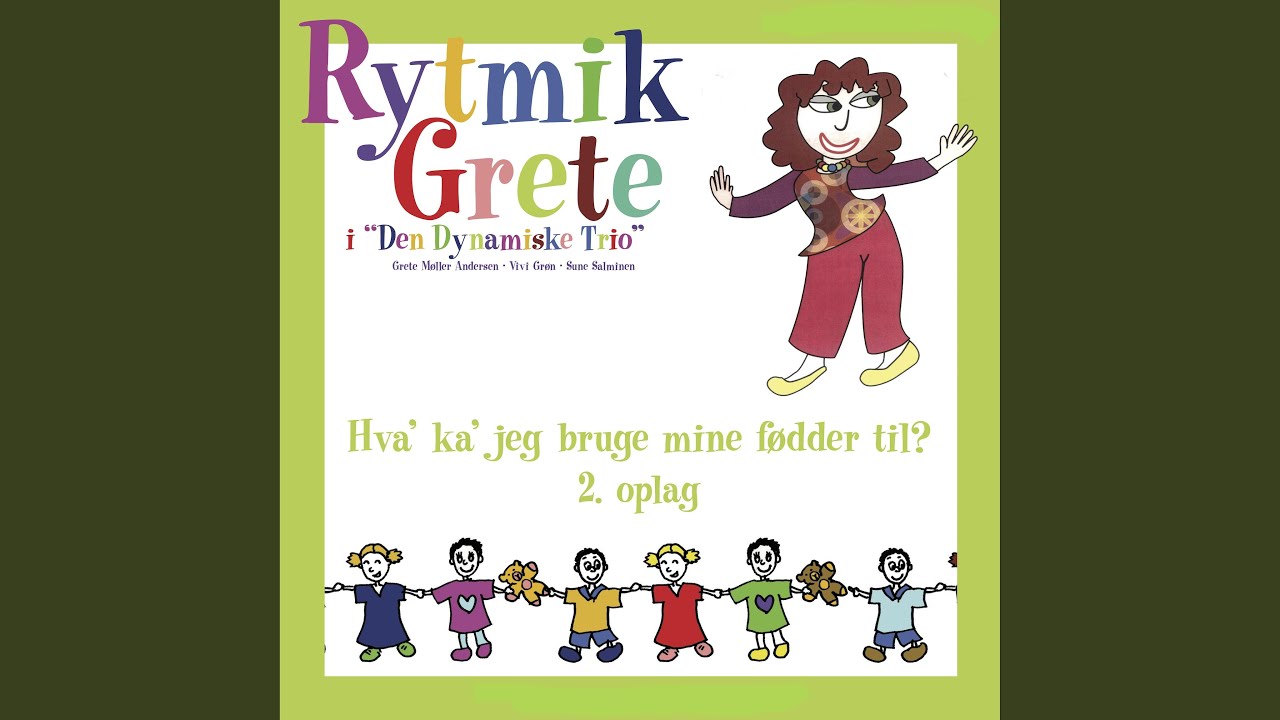 Hva' ka' jeg bruge mine fødder til?