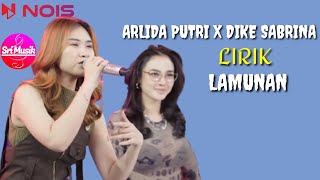 Download lagu LIRIK LAGU LAMUNAN - ARLIDA PUTRI FEAT DIKE SABRINA  #dikesabrina #arlidaputri