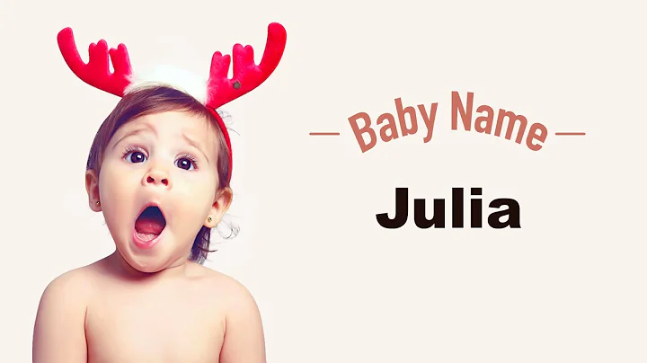 Julia - Girl Baby Name Meaning, Origin and Popular...