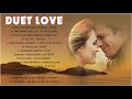 Dan Hill, Kenny Rogers, David Foster, Peabo Bryson, James Ingram - Best Duet Love Songs Collection