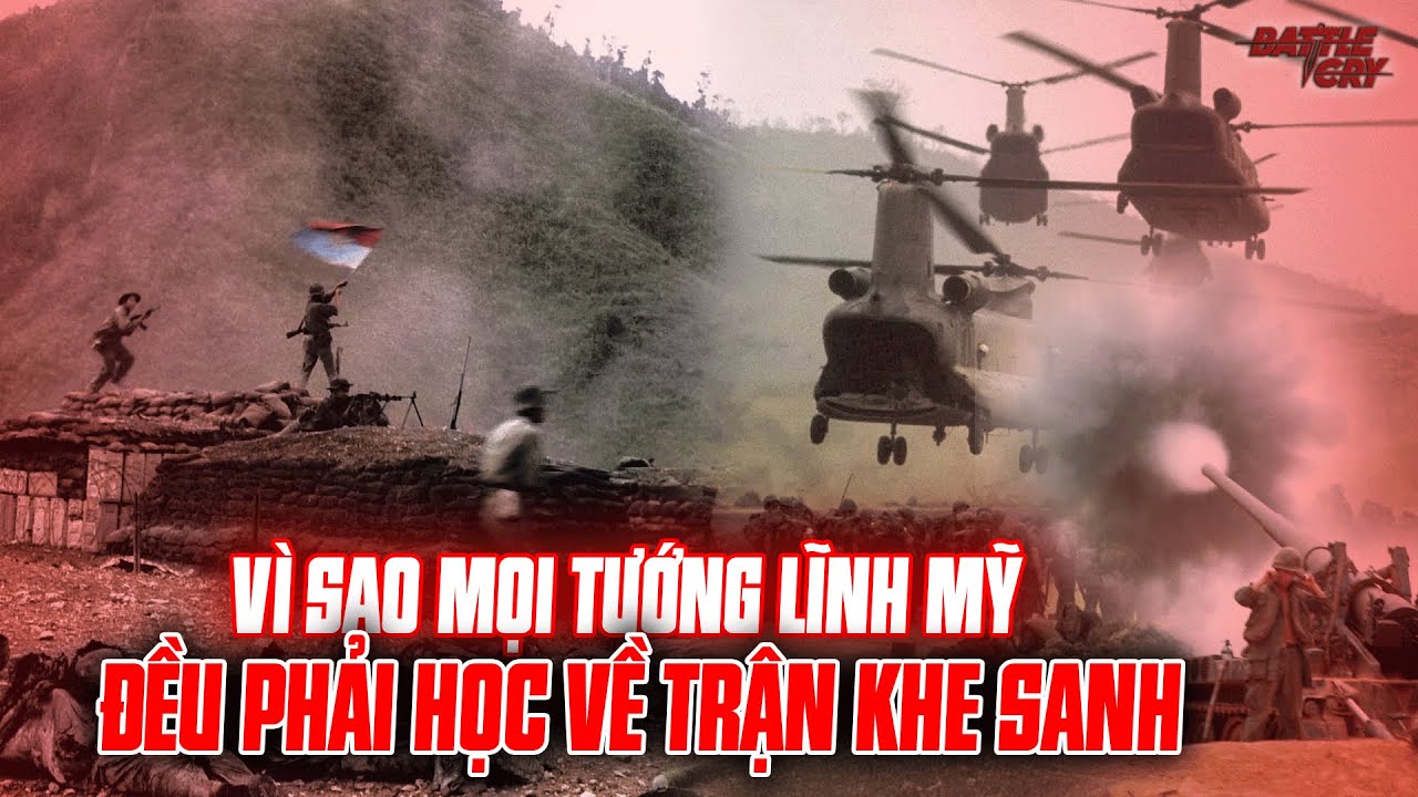 VÌ SAO TRẬN KHE SANH TRỞ THÀNH KINH ĐIỂN TRONG HỆ THỐNG ĐÀO TẠO QUỐC PHÒNG CỦA NGƯỜI MỸ