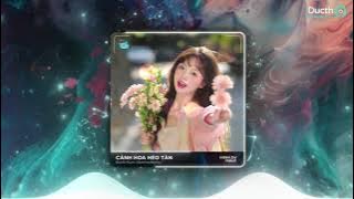 CÁNH HOA HÉO TÀN REMIX - MOCHIII  (STYLE HUY PT) |  Nhạc Remix Hot Tiktok | Có Lẽ Em Đã Không Còn