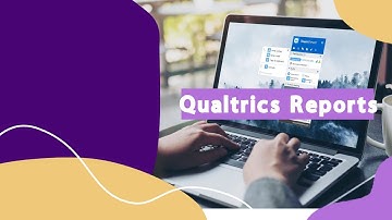 Qualtrics  Report Creation