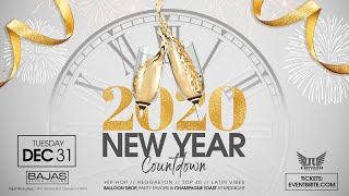2020 New Year Countdown at Bajas Ultra Lounge