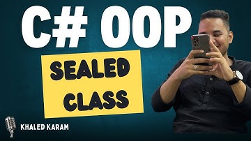 20 - C# OOP  Essentials | Sealed Class
