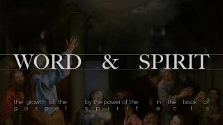 The Fully Devoted Family in Acts 2:41-47 | Word & Spirit