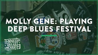 Molly Gene: Playing Deep Blues Festival - Tennessee Valley Uncharted