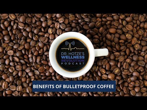 Benefits of Bulletproof Coffee
