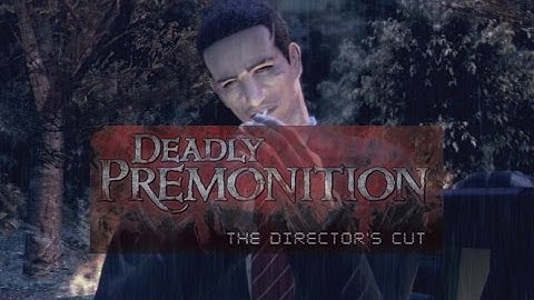 Deadly Premonition: The Director