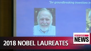 The 2018 Nobel Prize in Physics awarded to three scientists