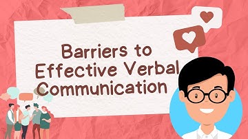 Barriers in Effective Verbal Communication | English &Tagalog | Oral Com Simplified | JC Archives