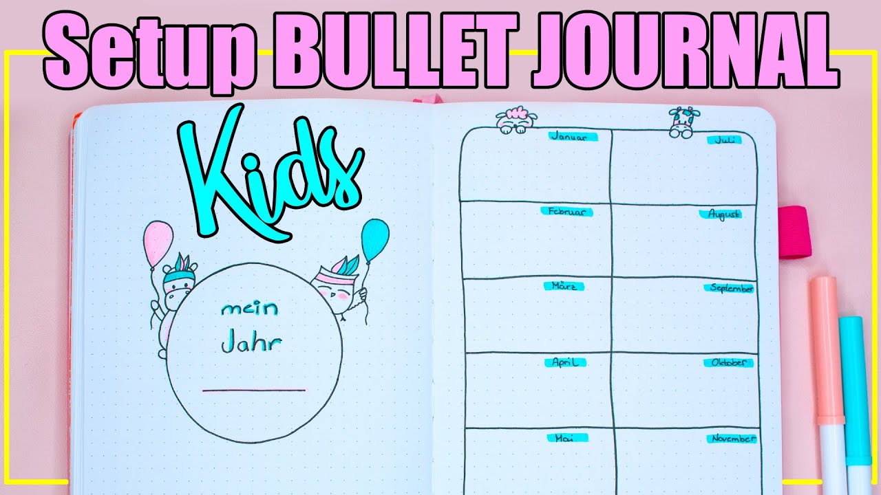 BULLET JOURNAL speziell für KINDER - das JAHRESSETUP für KIDS
