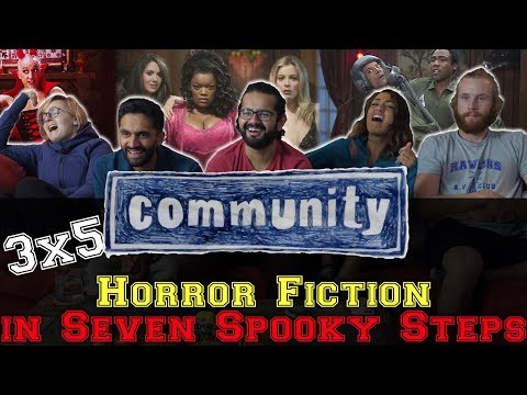 Community - 3x5 Horror Fiction in Seven Spooky Steps - Group Reaction