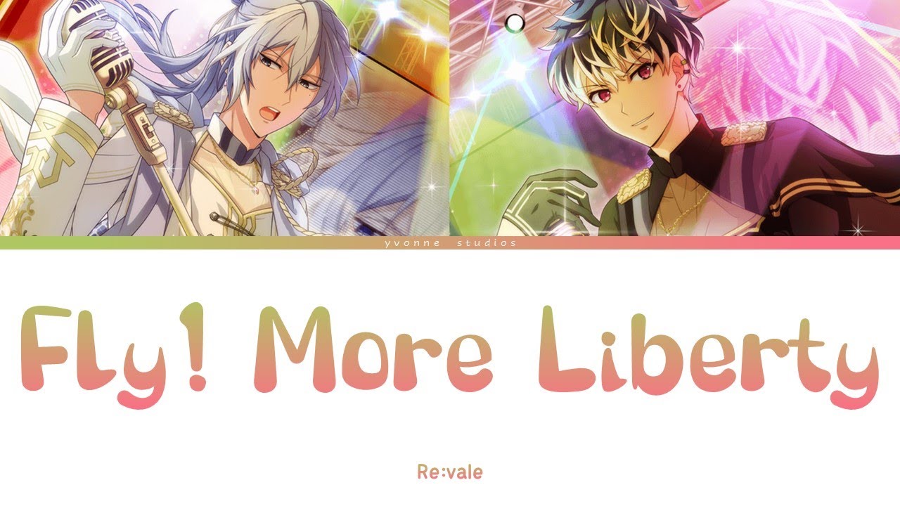 Re:vale - Fly! More Liberty (color coded lyrics) - YouTube