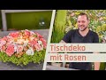 Tischdeko Kranz mit Rosen | Kranz binden Sommerdeko | DIY Blumengesteck