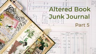 Making an Altered Book Junk Journal | Ep #5