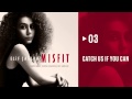 Elif Çağlar - Catch Us If You Can  | MISFIT (HD Audio)