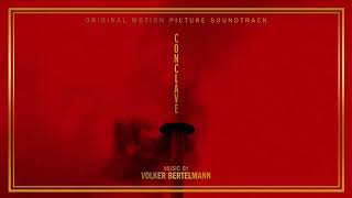 Overture Of Conclave By Volker Bertelmann From Conclave