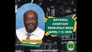 National Assistant Principals Week 2025 - Mr. Demetrius Leach
