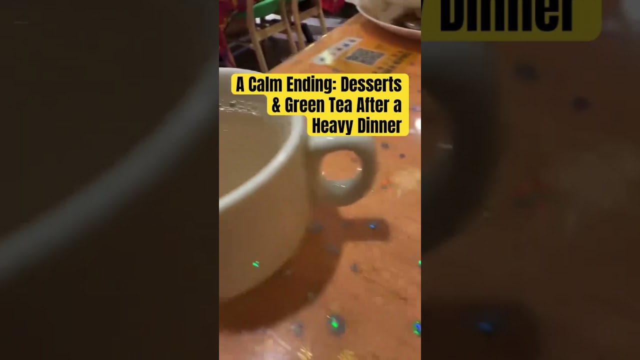 Post-Dinner Bliss | Sweets and Green Tea Moments 