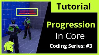 Celebrity Core Games Progression Tutorial - Learn How To Create A Rank System in Core Wealth