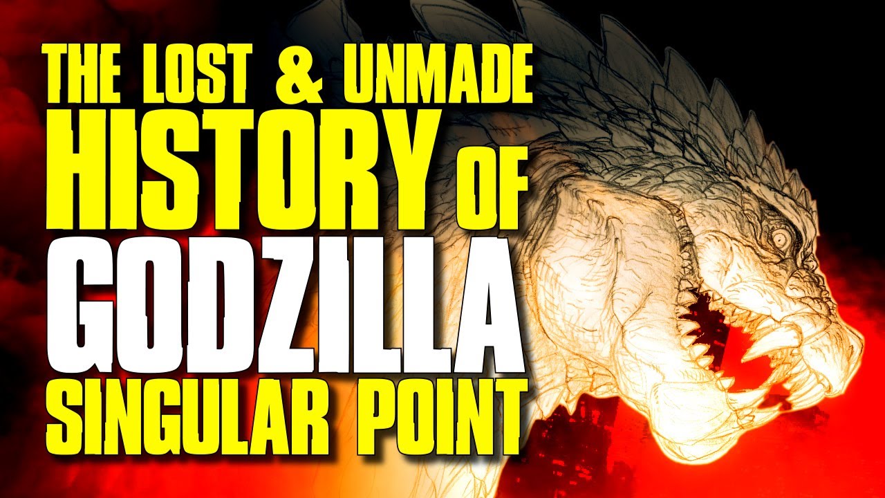 The Lost And Unmade History Of Godzilla Singular Point - Part 1 || MONSTROSITIES Tokusatsu Vlog