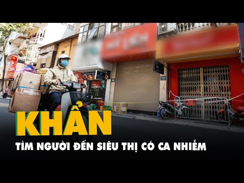 Video Tin nóng COVID-19: Hà Nội thông báo khẩn tìm người đến... - youtube