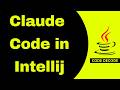 Claude code in Intellij | AI | Claude code integration in Intellij | Code Decode