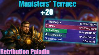 Magisters' Terrace  20 | Templar Retribution Paladin | Midnight Season 1