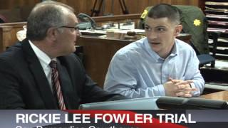 SAN BERNARDINO: Rickie Lee Fowler Trial