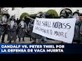 Gandalf vs. Peter Thiel por la defensa de Vaca Muerta