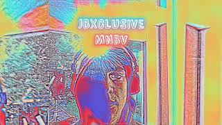 JBXCLUSIVE - MNBV (Official Audio) 