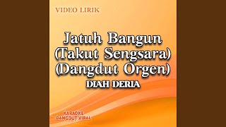 Download Lagu Jatuh Bangun (Takut Sengsara) (Dangdut Orgen)