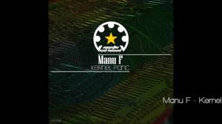 Manu F - Kernel Panic (Original Mix)