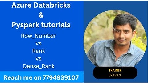 Deference between Row_Numer and Rank and Dense rank | Pyspark tutorials | Azure databricks tutorials