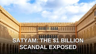 Satyam: The $1 Billion Scandal Exposed