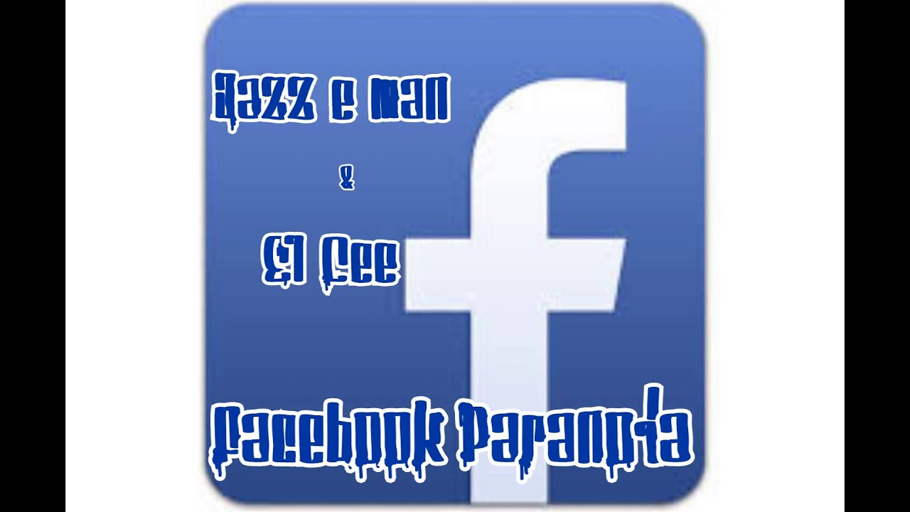 FACEBOOK RAP - JAZZ E MAN & EL CEE