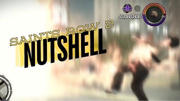Saints Row 2 in a nutshell 💥