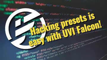 UVI Falcon 2026: Hacking Presets