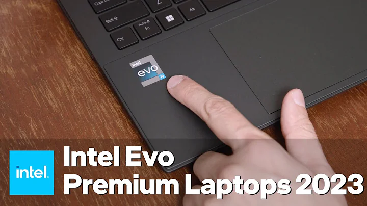 Experience Seamless Performance with Intel Evo Laptops