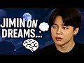 ARMYs Are Emotional After Hearing Jimin Talk About Dreams ЁЯШнЁЯТн ARMYs Are Emotional After Hearing Jimin Talk About Dreams ЁЯШнЁЯТн